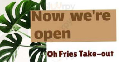 Oh!fries Take-out food