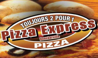 Pizza Express Boucherville outside