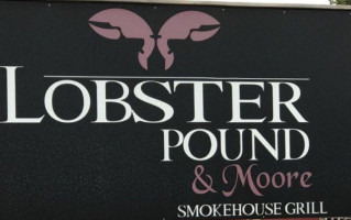 The Lobster Pound And Moore food