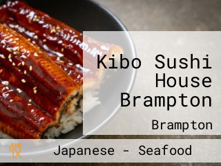 Kibo Sushi House Brampton