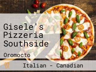 Gisele's Pizzeria Southside