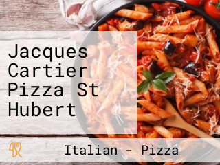 Jacques Cartier Pizza St Hubert