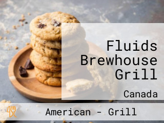 Fluids Brewhouse Grill