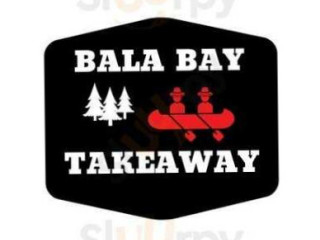 Bala Bay Takeaway