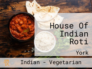House Of Indian Roti