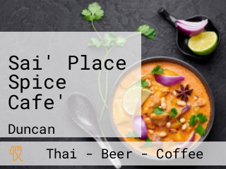 Sai' Place Spice Cafe'