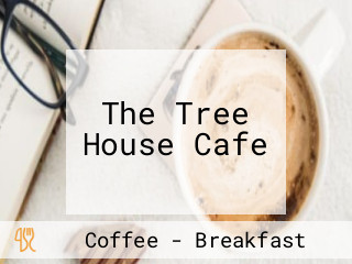 The Tree House Cafe