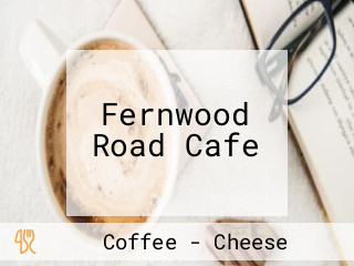 Fernwood Road Cafe