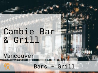 Cambie Bar & Grill