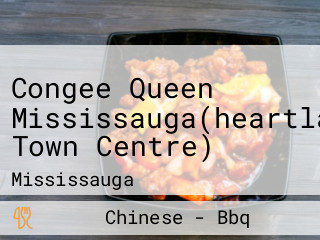 Congee Queen Mississauga(heartland Town Centre)