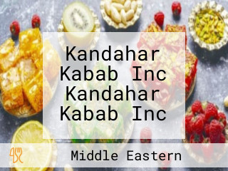 Kandahar Kabab Inc Kandahar Kabab Inc