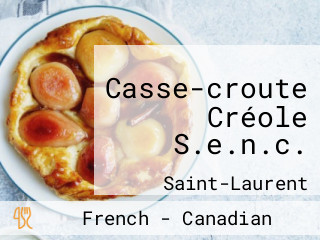 Casse-croute Créole S.e.n.c.