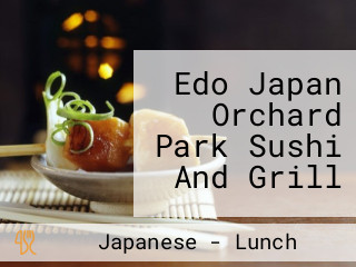 Edo Japan Orchard Park Sushi And Grill