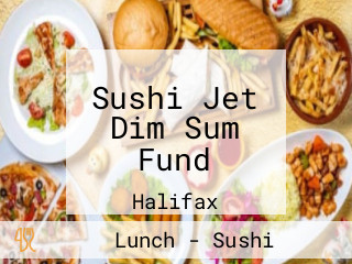 Sushi Jet Dim Sum Fund