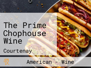 The Prime Chophouse Wine