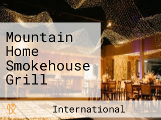 Mountain Home Smokehouse Grill