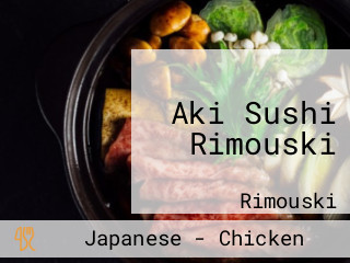 Aki Sushi Rimouski