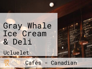 Gray Whale Ice Cream & Deli