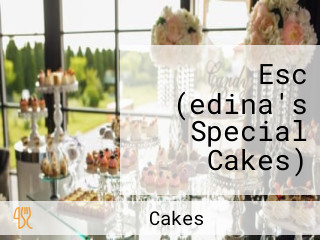 Esc (edina's Special Cakes)