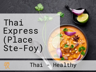 Thai Express (Place Ste-Foy)