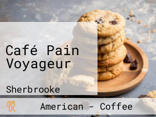Café Pain Voyageur