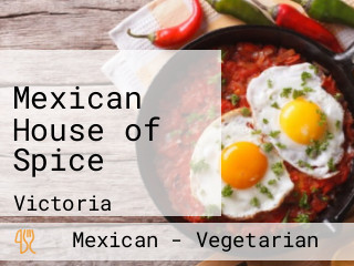 Mexican House of Spice