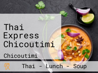 Thai Express Chicoutimi