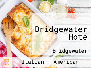 Bridgewater Hote