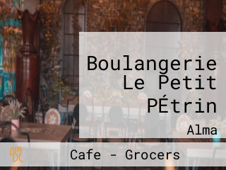 Boulangerie Le Petit PÉtrin