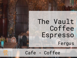The Vault Coffee Espresso