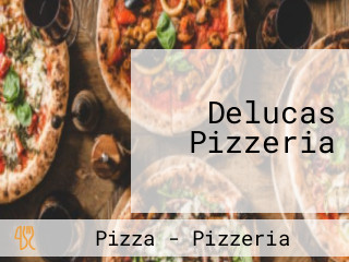 Delucas Pizzeria