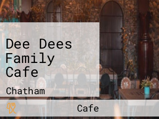 Dee Dees Family Cafe