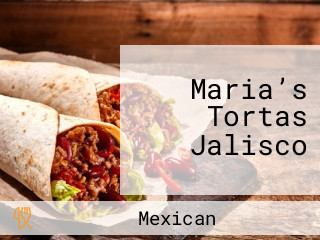 Maria’s Tortas Jalisco