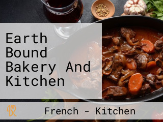 Earth Bound Bakery And Kitchen