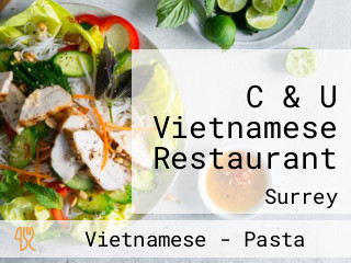 C & U Vietnamese Restaurant