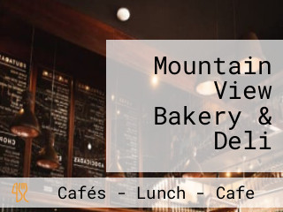 Mountain View Bakery & Deli