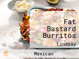 Fat Bastard Burritos
