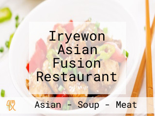 Iryewon Asian Fusion Restaurant