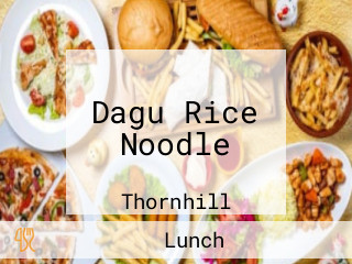 Dagu Rice Noodle