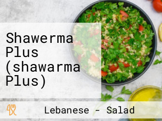 Shawerma Plus (shawarma Plus)