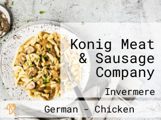 Konig Meat & Sausage Company