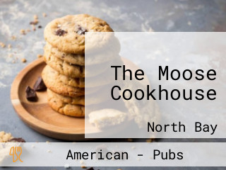 The Moose Cookhouse