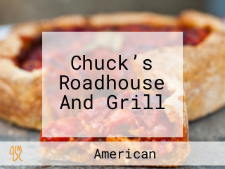 Chuck’s Roadhouse And Grill