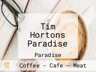 Tim Hortons Paradise