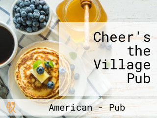 Cheer's the Village Pub