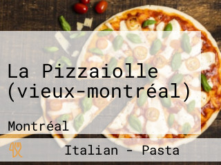 La Pizzaiolle (vieux-montréal)