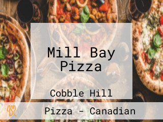 Mill Bay Pizza