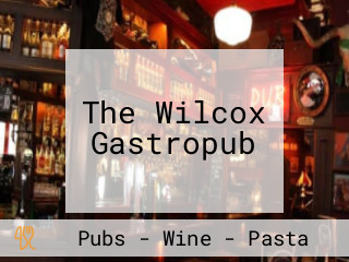 The Wilcox Gastropub