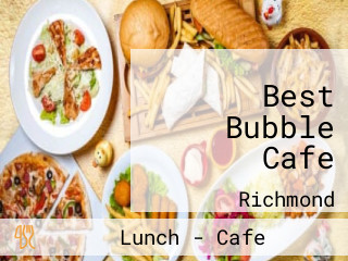 Best Bubble Cafe