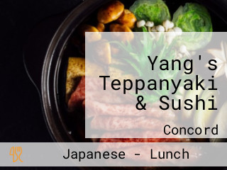 Yang's Teppanyaki & Sushi